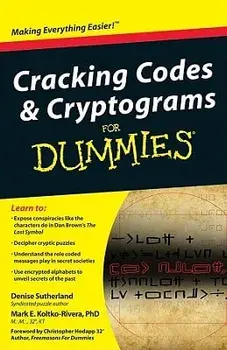 Cracking Codes & Cryptograms for Dummies, Paperback/Denise Sutherland