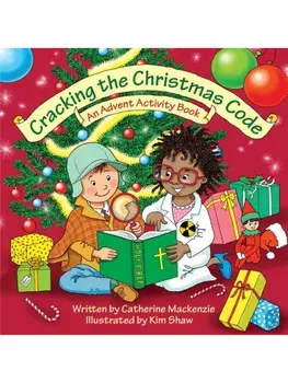 Cracking the Christmas Code. An Advent Activity Book, Paperback/Catherine MacKenzie