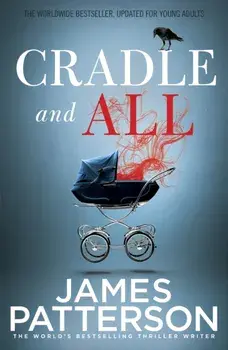 Cradle and All, Paperback/James Patterson