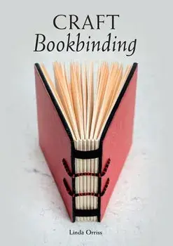 Craft Bookbinding, Paperback/Linda Orriss