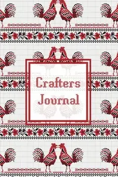 Crafters Journal: Project Planner, Design & Track Cross Stitch Ideas, Craft Lovers Gift, Record Sewing & Pattern Projects Planning, Craf/Amy Newton