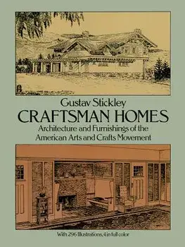 Craftsman Homes, Paperback/Gustav Stickley