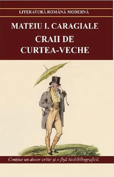Craii de Curtea-Veche | Mateiu I. Caragiale