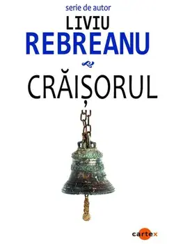Craisorul/Liviu Rebreanu