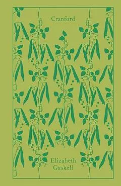 Cranford - Elizabeth Cleghorn Gaskell
