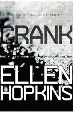 Crank - Ellen Hopkins