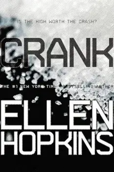 Crank, Paperback/Ellen Hopkins