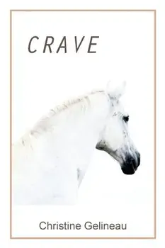Crave, Paperback/Christine Gelineau