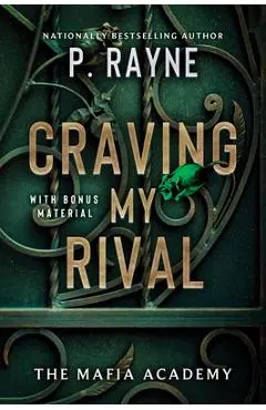 Craving My Rival - P. Rayne