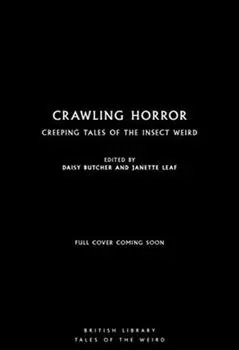 Crawling Horror. Creeping Tales of the Insect Weird, Paperback/***