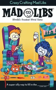 Crazy Crafting Mad Libs, Paperback/Kristin Conte