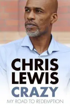 Crazy, Paperback/Chris Lewis