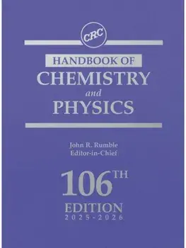 CRC Handbook of Chemistry and Physics. 106 ed, Hardback/***