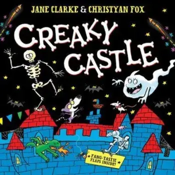Creaky Castle. A halloween lift-the-flap book, Reissue, 2024, Paperback/Jane Clarke