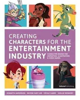 Creating Characters for the Entertainment Industry, Paperback/3dtotal Publishing