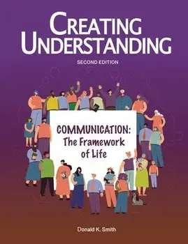 Creating Understanding, 2nd Edition, Paperback/Donald K. Smith