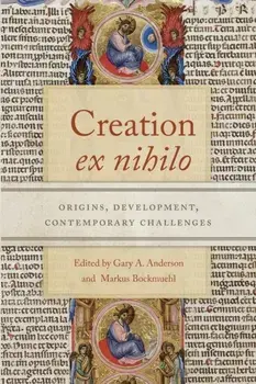 Creation ex nihilo. Origins, Development, Contemporary Challenges, Paperback/***