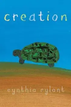 Creation, Hardcover/Cynthia Rylant