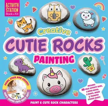 Creative Cutie Rocks Painting, Paperback/***