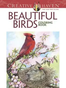 Creative Haven Beautiful Birds Coloring Book, Paperback/Dot Barlowe