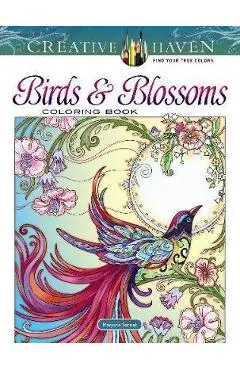 Creative Haven Birds and Blossoms Coloring Book - Marjorie Sarnat
