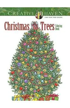 Creative Haven Christmas Trees Coloring Book - Barbara Lanza