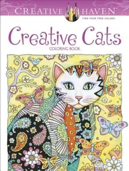Creative Haven Creative Cats Coloring Book, Paperback/Marjorie Sarnat