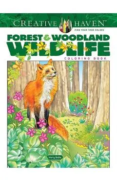 Creative Haven Forest & Woodland Wildlife Coloring Book - Marty Noble