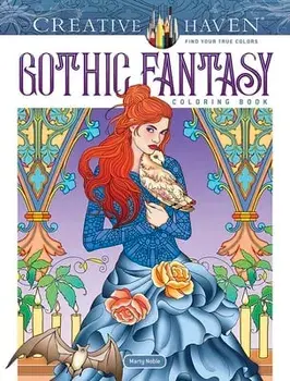 Creative Haven Gothic Fantasy Coloring Book, Paperback/Marty Noble