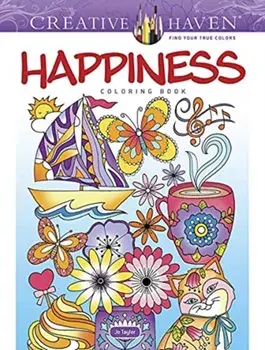 Creative Haven Happiness Coloring Book, Paperback/Jo Taylor