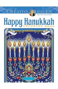 Creative Haven Happy Hanukkah Coloring Book - Marjorie Sarnat