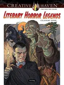 Creative Haven Literary Horror Legends Coloring Book, Paperback/Tim Foley