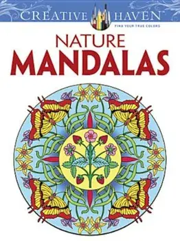 Creative Haven Nature Mandalas Coloring Book, Paperback/Marty Noble