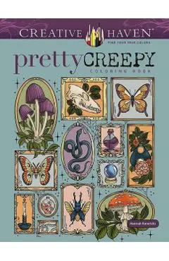 Creative Haven Pretty Creepy Coloring Book - Hannah Konetzki