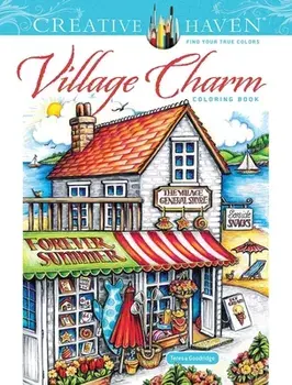Creative Haven Village Charm Coloring Book, Paperback/Teresa Goodridge