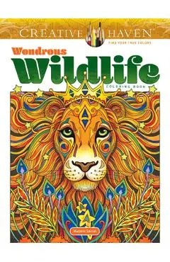 Creative Haven Wondrous Wildlife Coloring Book - Marjorie Sarnat