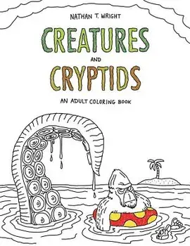 Creatures and Cryptids: An Adult Coloring Book, Paperback/Nathan T. Wright