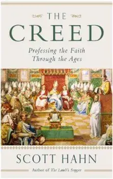Creed, Paperback/Scott Hahn