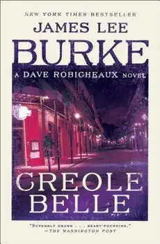 Creole Belle, Paperback/James Lee Burke