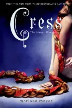 Cress, Hardcover/Marissa Meyer
