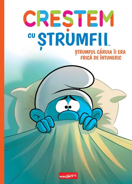 Creștem cu ștrumfii (#1). Ștrumful căruia îi era frică de întuneric - Falzar, Thierry Culliford