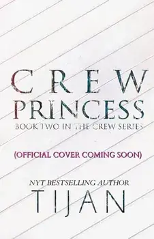 Crew Princess, Paperback/Tijan