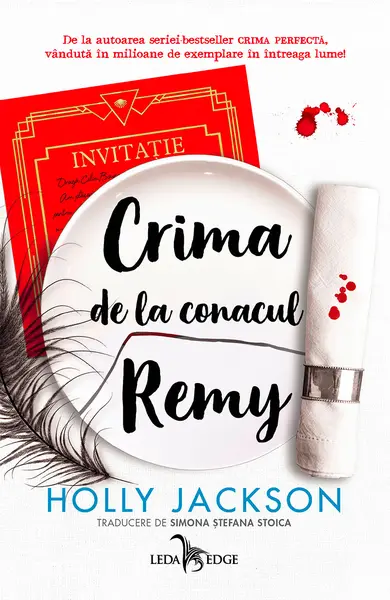 Crima de la conacul Remy (o nuvelă prequel din seria „Crima perfectă”)