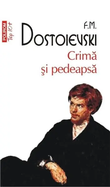 Crima si pedeapsa | Feodor Mihailovici Dostoievski