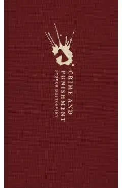 Crime and Punishment - Fyodor Dostoevsky