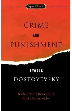 Crime and Punishment - Fyodor Dostoyevsky