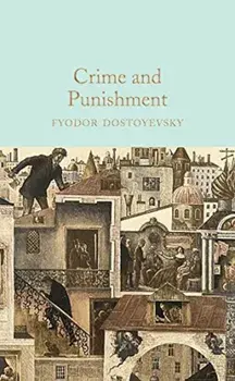 Crime and Punishment, Hardcover/Fyodor Dostoevsky
