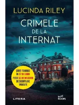 Crimele de la internat/Lucinda Riley