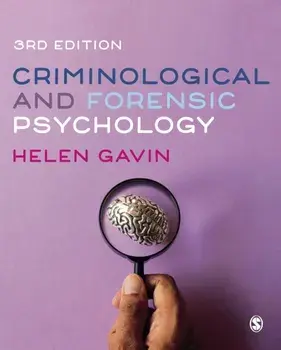 Criminological and Forensic Psychology. 3 Revised edition, Paperback/Helen Gavin