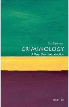 Criminology: A Very Short Introduction
